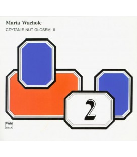 Maria Wacholc Czytanie nut głosem z. 2
