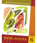 Nasza muzyka 6 Euterpe - Stachak, Florek-Stokłosa, Tomera-Chmiel (książka)