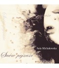 Płyta CD Ania Michałowska - Snów Pejzaże