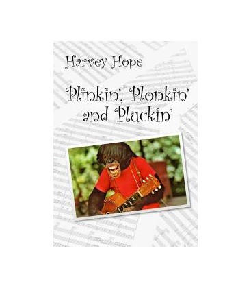 Harvey Hope - Plinkin', Plonkin' and Pluckin' - autobiografia