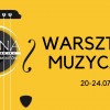 Drugi dzień warsztatów muzycznych w Lublinie! 